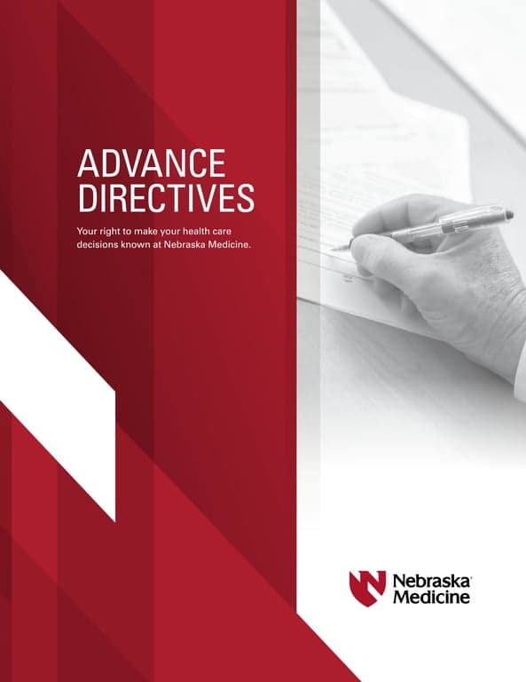 Nebraska Medicine Advance Directive - Health Decisions and Care Preferences Document